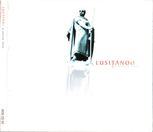 LusitanOi! ‎"A Nossa Luta"